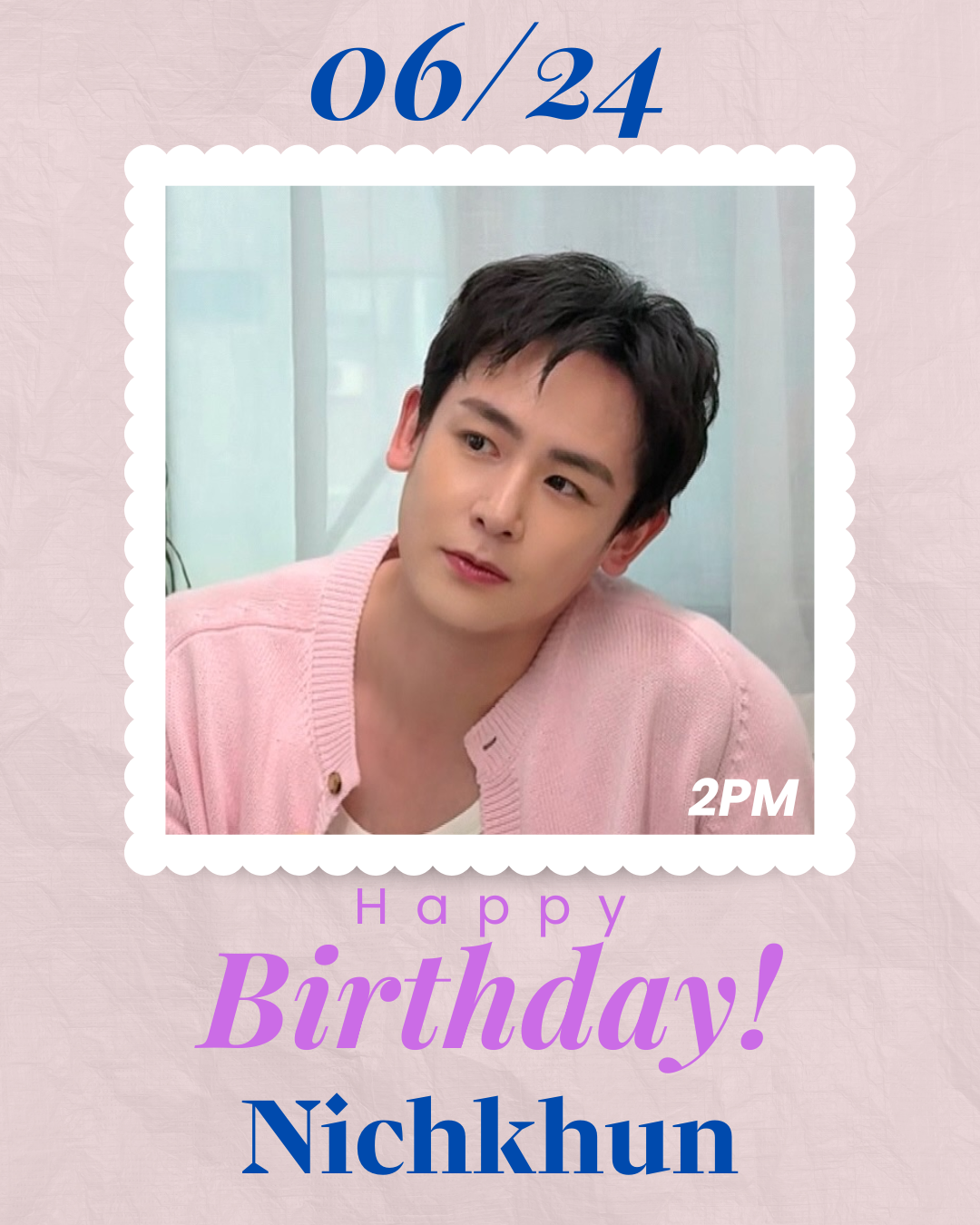 🎂 Happy Birthday to 2PM's NICHKHUN!