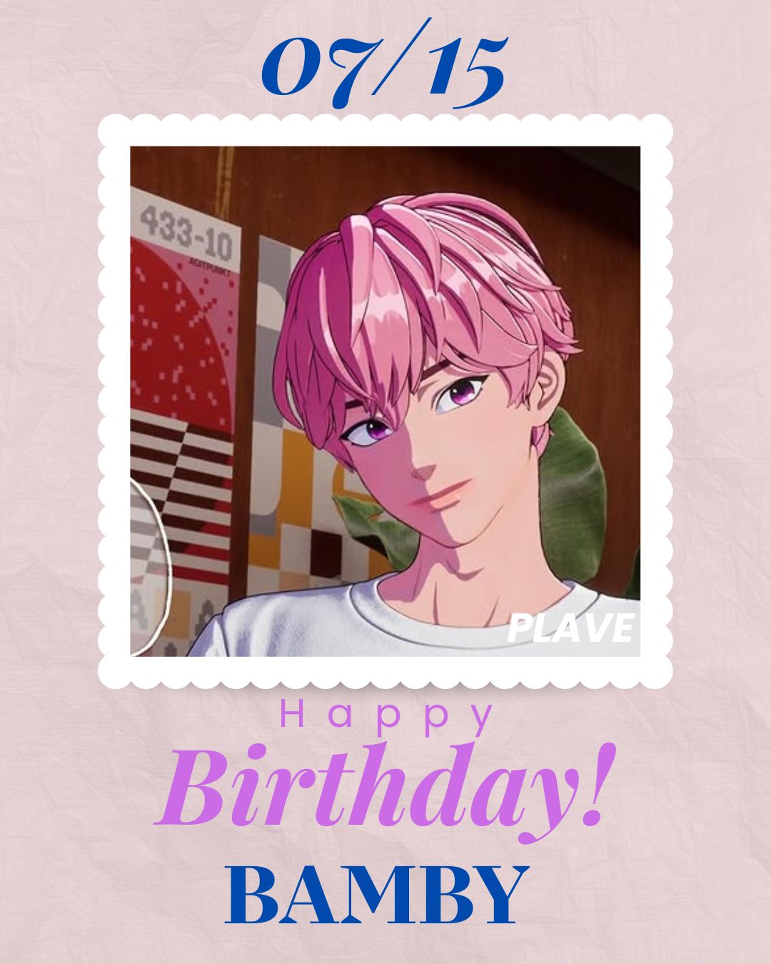 🎂 Happy Birthday to PLAVE's BAMBY!