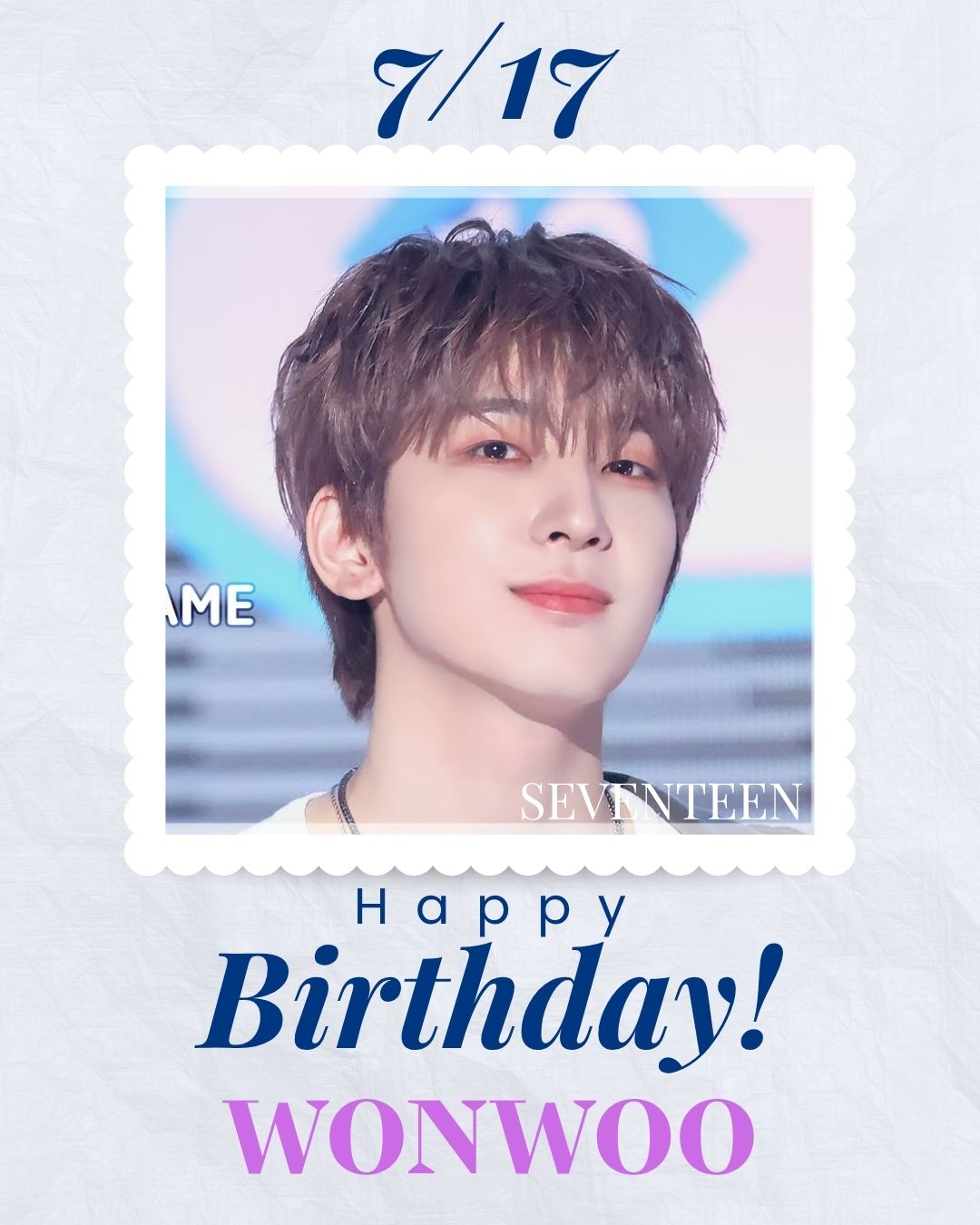 🎂 Happy Birthday to SEVENTEEN's WONWOO 圓佑!